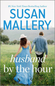 Title: Husband by the Hour, Author: Susan Mallery