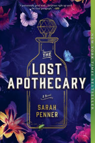 Title: The Lost Apothecary, Author: Sarah Penner