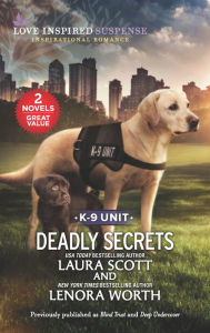 Title: Deadly Secrets, Author: Laura Scott