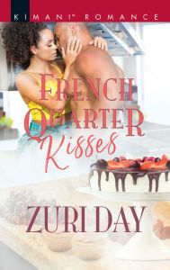 Title: French Quarter Kisses, Author: Zuri Day