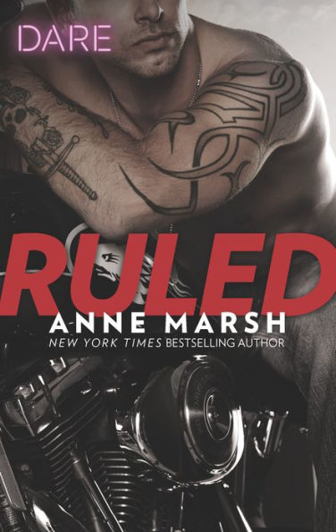 Ruled: A Bad Boy Biker Romance