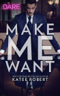Make Me Want