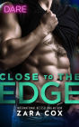 Close to the Edge: A Steamy Workplace Romance