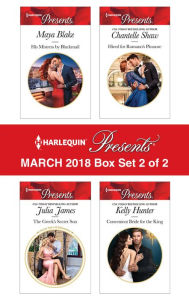 Title: Harlequin Presents March 2018 - Box Set 2 of 2, Author: Maya Blake