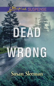Dead Wrong: A Private Investigator Romantic Suspense