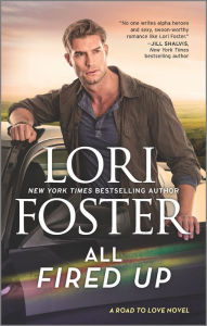 English books with audio free download All Fired Up by Lori Foster