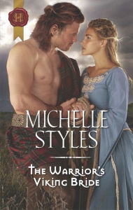 Title: The Warrior's Viking Bride, Author: Michelle Styles