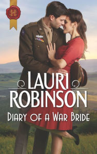 Title: Diary of a War Bride, Author: Lauri Robinson