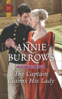 The Captain Claims His Lady: A Regency Historical Romance