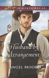 Title: Husband by Arrangement, Author: Angel Moore