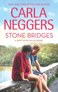 Title: Stone Bridges, Author: Carla Neggers