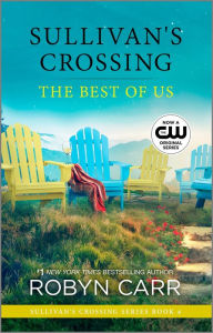 The Best of Us (Sullivan's Crossing Series #4)