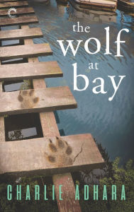 Title: The Wolf at Bay, Author: Charlie Adhara
