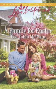 Title: A Family for Easter, Author: Lee Tobin McClain