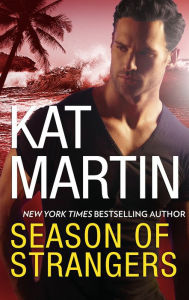 Title: Season of Strangers, Author: Kat Martin