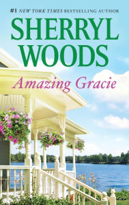 Title: Amazing Gracie, Author: Sherryl Woods