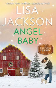 Title: Angel Baby: A Classic Romance Novella, Author: Lisa Jackson