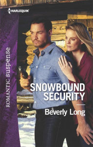 Title: Snowbound Security, Author: Beverly Long