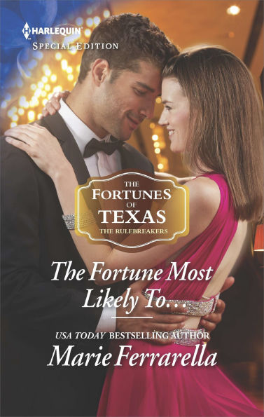 The Fortune Most Likely To . . .