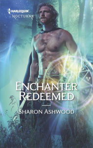 Title: Enchanter Redeemed (Camelot Reborn Series #4), Author: Sharon Ashwood