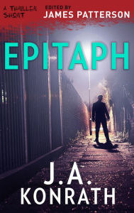 Title: Epitaph, Author: J. A. Konrath