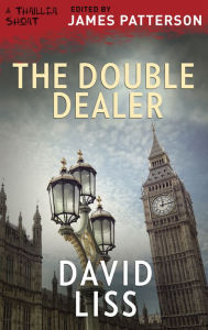 Title: The Double Dealer, Author: David Liss