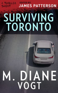 Title: Surviving Toronto, Author: M. Diane Vogt