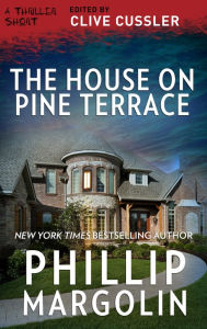 Title: The House on Pine Terrace, Author: Phillip Margolin
