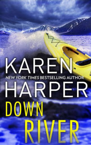 Title: Down River, Author: Karen Harper