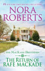 The Return of Rafe MacKade (MacKade Brothers Series #1)