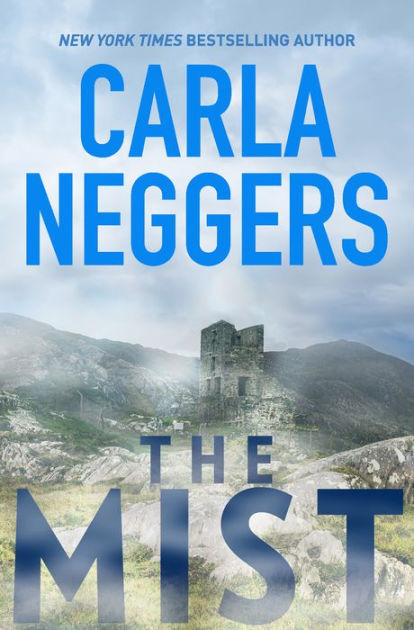 The Mist by Carla Neggers | eBook | Barnes & Noble®