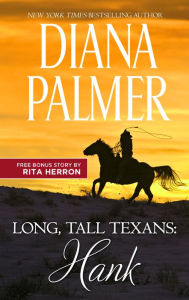 Title: Long, Tall Texans: Hank & Ultimate Cowboy, Author: Diana Palmer