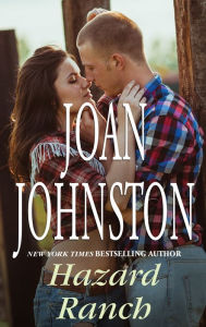 Title: Hazard Ranch, Author: Joan Johnston