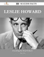 Leslie Howard 190 Success Facts - Everything You Need to Know about Leslie Howard