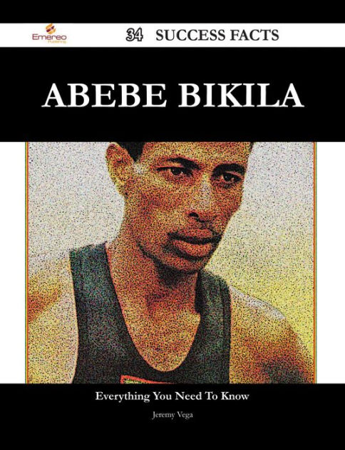 Abebe Bikila 34 Success Facts Everything you need to know about