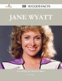 Jane Wyatt 133 Success Facts - Everything you need to know about Jane Wyatt