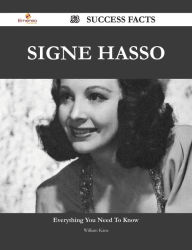 Title: Signe Hasso 53 Success Facts - Everything you need to know about Signe Hasso, Author: William Kane