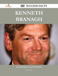 Title: Kenneth Branagh 186 Success Facts - Everything you need to know about Kenneth Branagh, Author: Cheryl Glass