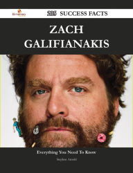 Title: Zach Galifianakis 205 Success Facts - Everything you need to know about Zach Galifianakis, Author: Stephen Arnold