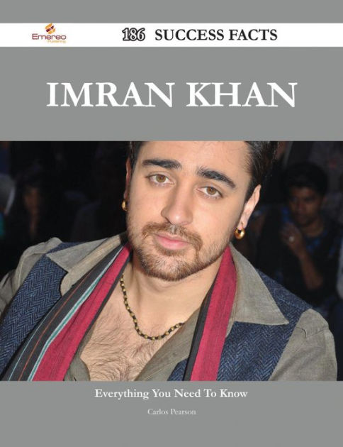 Imran Khan 186 Success Facts Everything You Need To Know About Imran