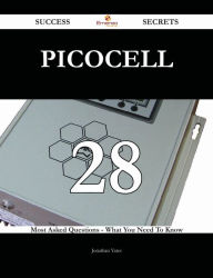 Title: picocell 28 Success Secrets - 28 Most Asked Questions On picocell - What You Need To Know, Author: Jonathan Yates