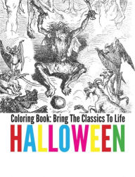Title: Halloween Coloring Book - Bring The Classics To Life, Author: Adrienne Menken