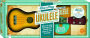 Uke 'n Play: Ukulele Kit