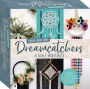 Create Your Own Dreamcatchers & Wall Hangings