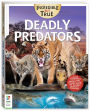 Incredible But True: Deadly Predators
