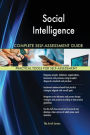 Social Intelligence Complete Self-Assessment Guide