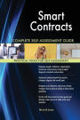 Smart Contracts Complete Self-Assessment Guide