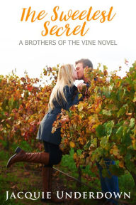 Title: The Sweetest Secret, Author: Jacquie Underdown