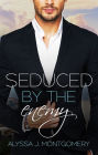 Seduced by the Enemy (Billionaires & Babies, #1)