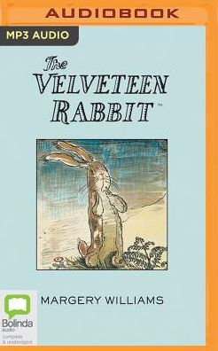 The Velveteen Rabbit